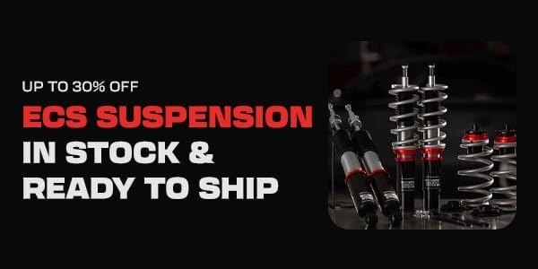 ECS Suspension Upgrades Up To 30% off and In Stock Ready to Ship!