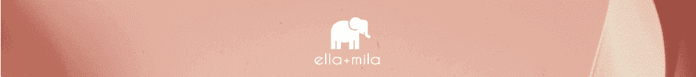 Ella+Mila Website