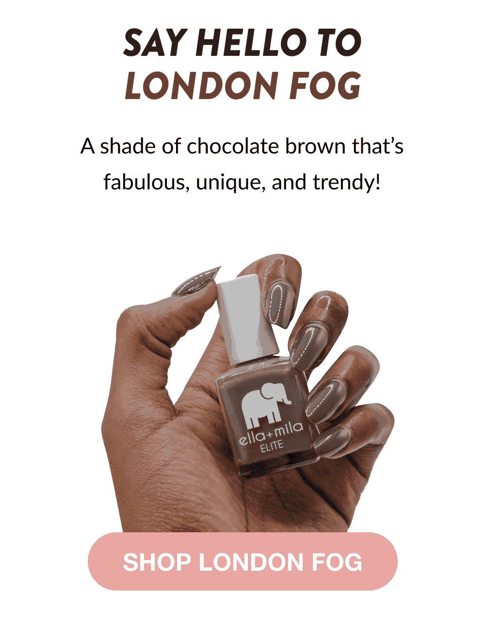 Say Hello To London Fog