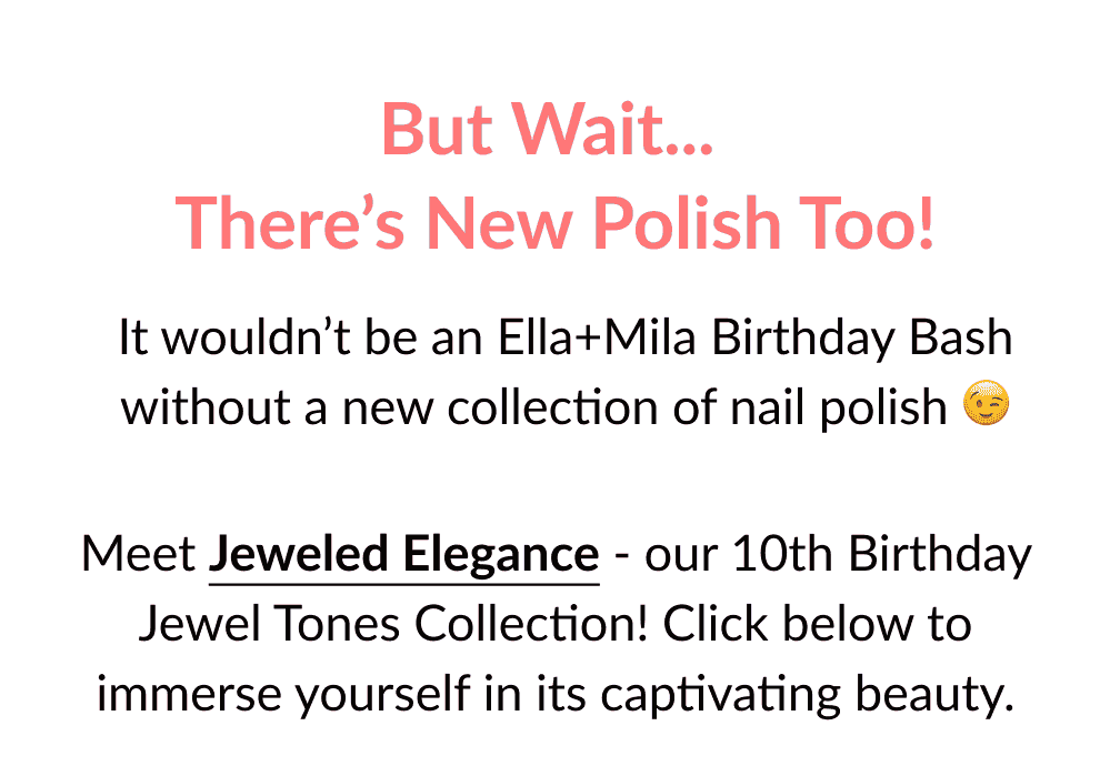 But Wait... There's New Polish Too!
