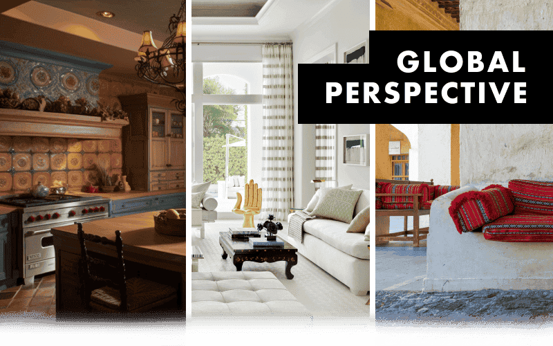 GLOBAL PERSPECTIVE over a banner of three photos of various interiors - a kitchen, and two living rooms