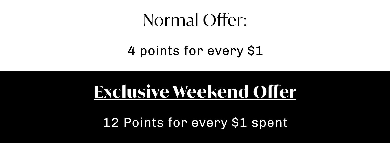 Exclusive Weekend Offer