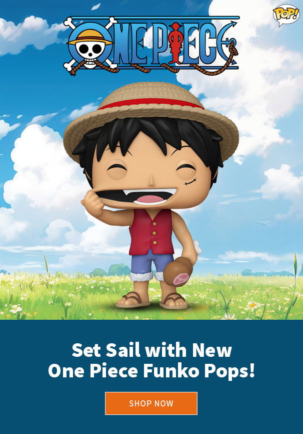 Set Sail with New One Piece Funko Pops! Shop Now