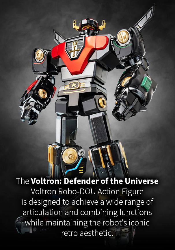 The Voltron: Defender of the Universe Voltron Robo-DOU Action Figure is designed to achieve a wide range of articulation and combining functions while maintaining the robot's iconic retro aesthetic.