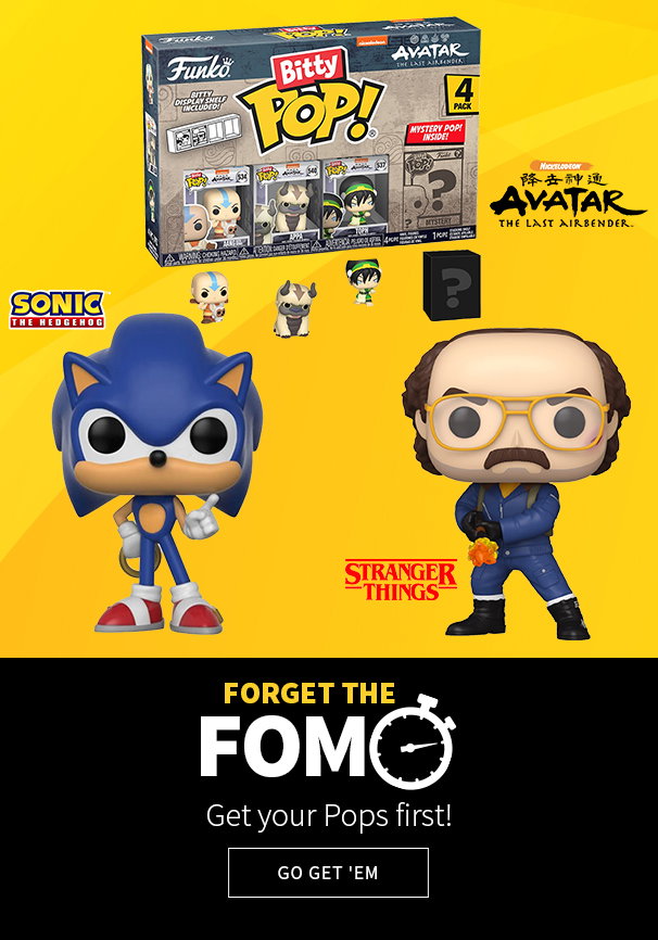 Forget the Fomo Get your Pops first! Go Get 'Em