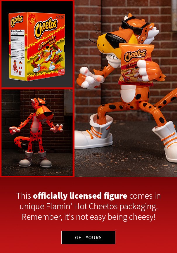 This officially licensed figure comes in unique Flamin' Hot Cheetos packaging. Remember, It's not easy being cheesy! 