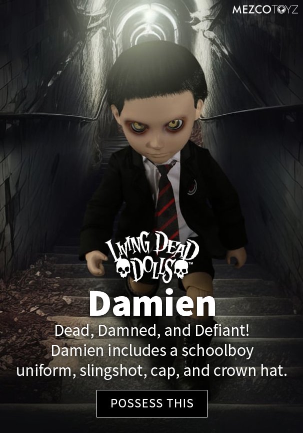 Living Dead Dolls Damien Dead, Damned and Defiant! Possess This