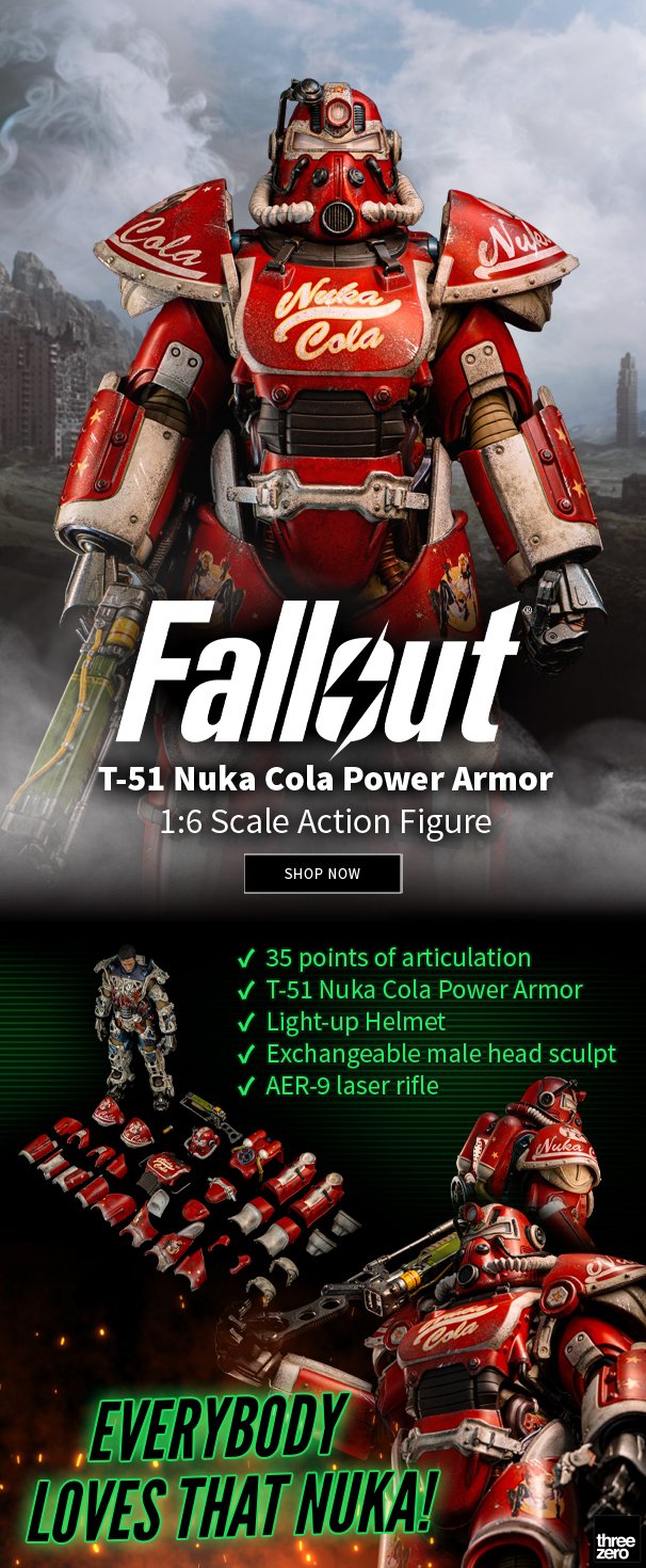 Fallout T-51 Nuka Cola Power Armor 1:6 Scal Action Figure Shop Now; 35 point of articulation, T-51 Nuka Cola Power Armor, Light-up Helmet, Exchangeable male head sculpt, AER-9 laser rifle