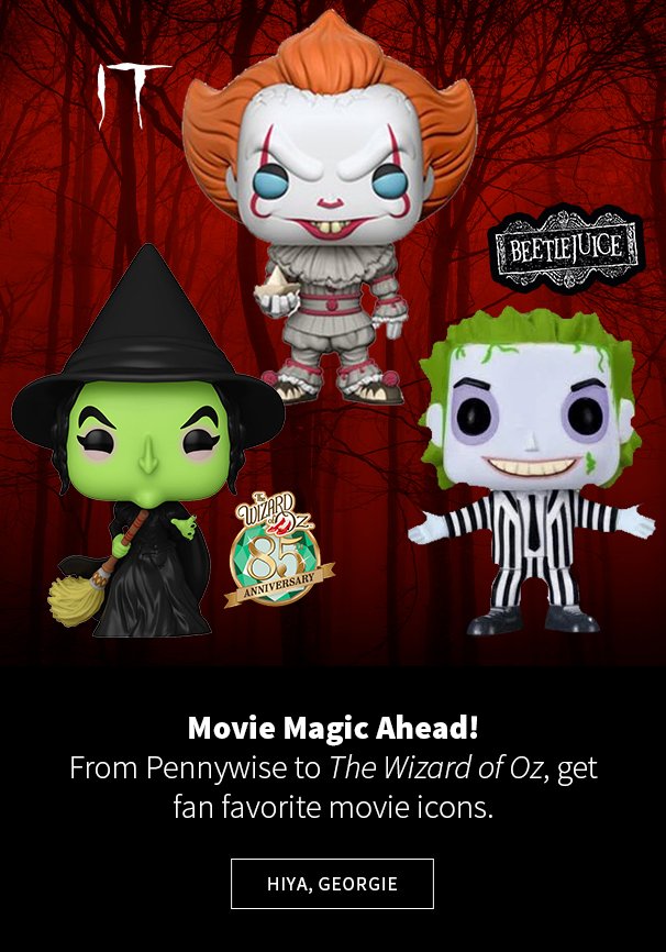 Movie Magic Ahead! From Pennywise to The Wizard of Oz, get fan favorite movie icons. Hiya, Georgie