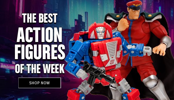 Best Action Figures of the Week Shop Now