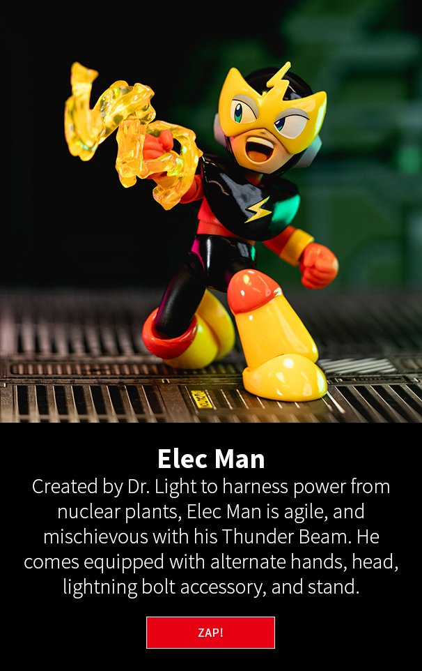 Elec Man Created by Dr. Light to harness power from nuclear plants, Elec Man is agile, and mischievous with his Thunder Beam. He comes equipped with alternate hands, head, lightning bolt accessory, and stand. ZAP! 