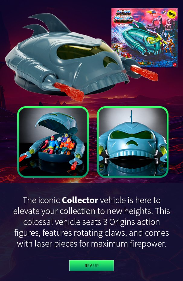 The iconic Collector vehicle is here to elevate your collection to new heights. This colossal vehicle seats 3 Origins action figures, features rotating claws, and comes with laser pieces for maximum firepower.