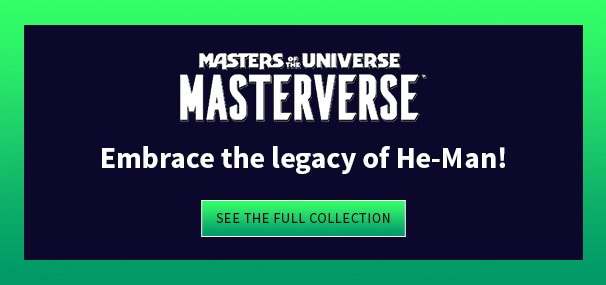 Embrace the Legacy of He-Man! See the Full Collection
