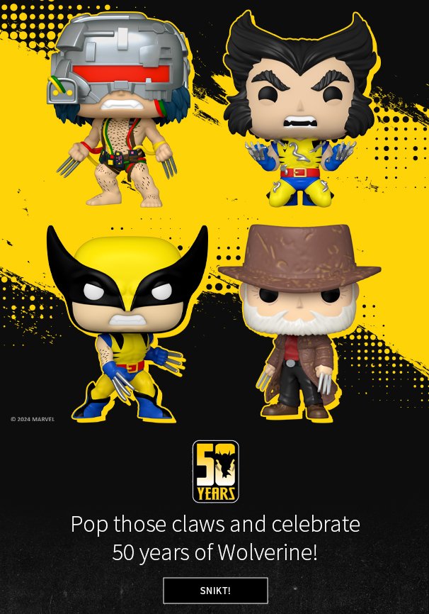 Pop those claws and celebrate 50 years of Wolverine SNIKT!