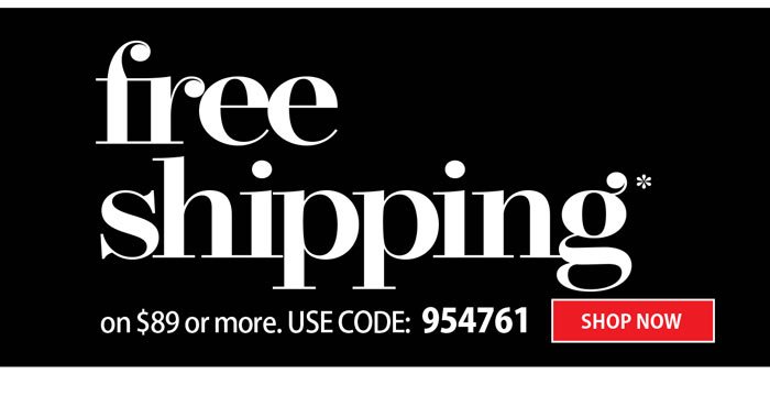 FREE SHIPPING ON ORDERS OF \\$89 OR MORE
