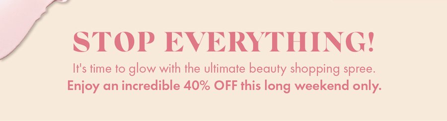 STOP EVERYTHING 40% OFF SITEWIDE!