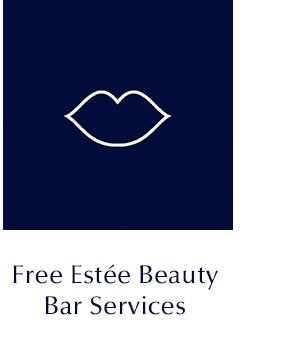 Free Estee beauty bar services<br>