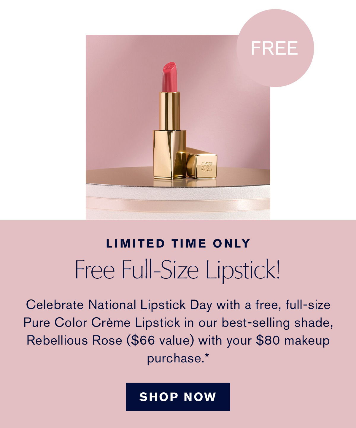 Free Full-Size Lipstick!