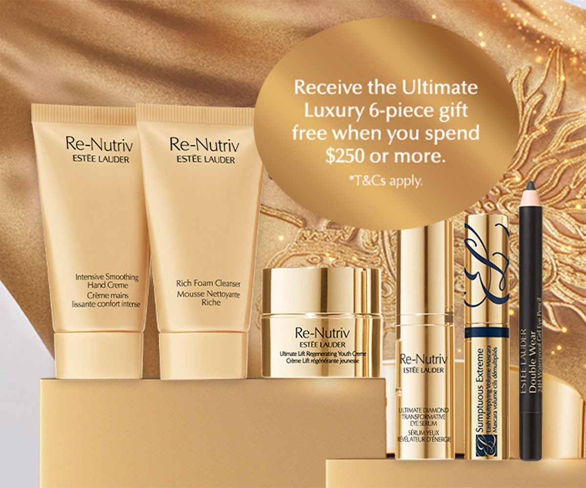 Receive the Ultimate Luxury 6-piece gift
