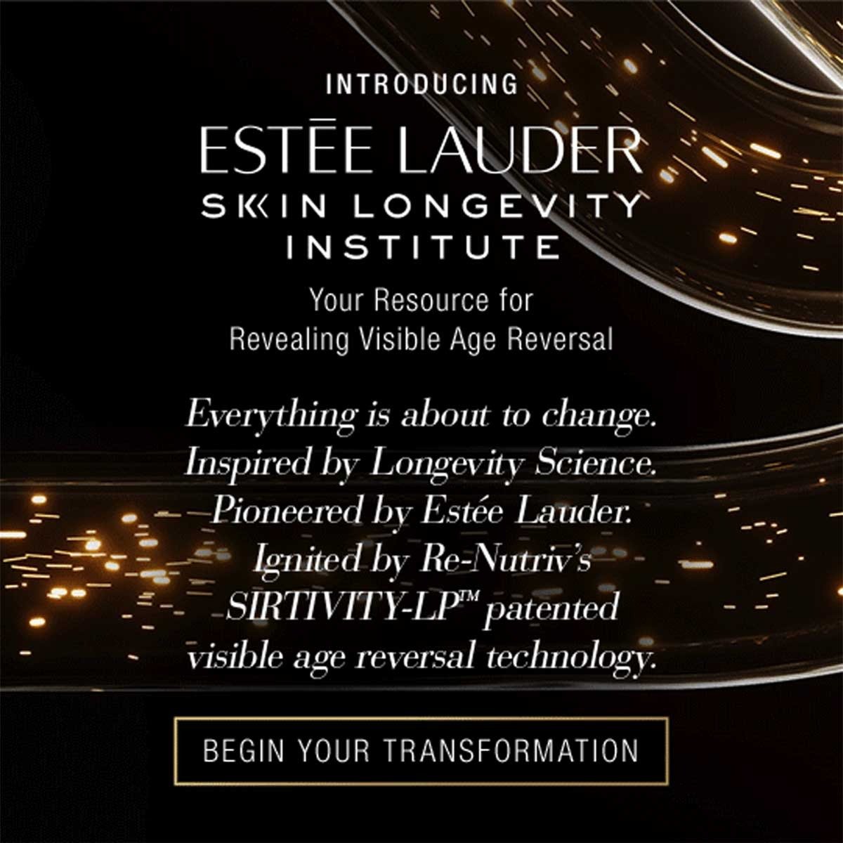 ESTEE LAUDER SKIN LONGEVITY INSTITUTE