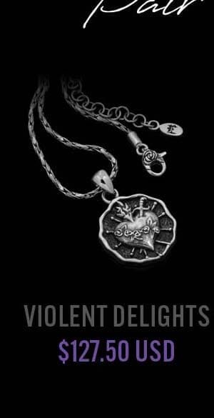 Violent Delights