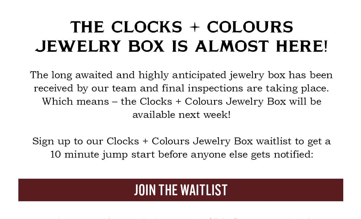 Jewelry Box Waitlist