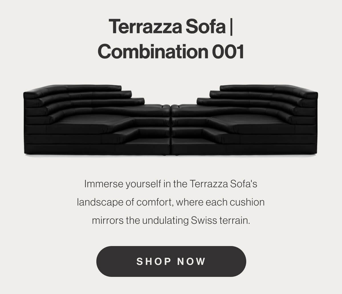 Terrazza Sofa Combination 001 - Immerse yourself in the Terrazza Sofa's landscape of comfort, where each cushion mirrors the undulating Swiss terrain. - Shop Now