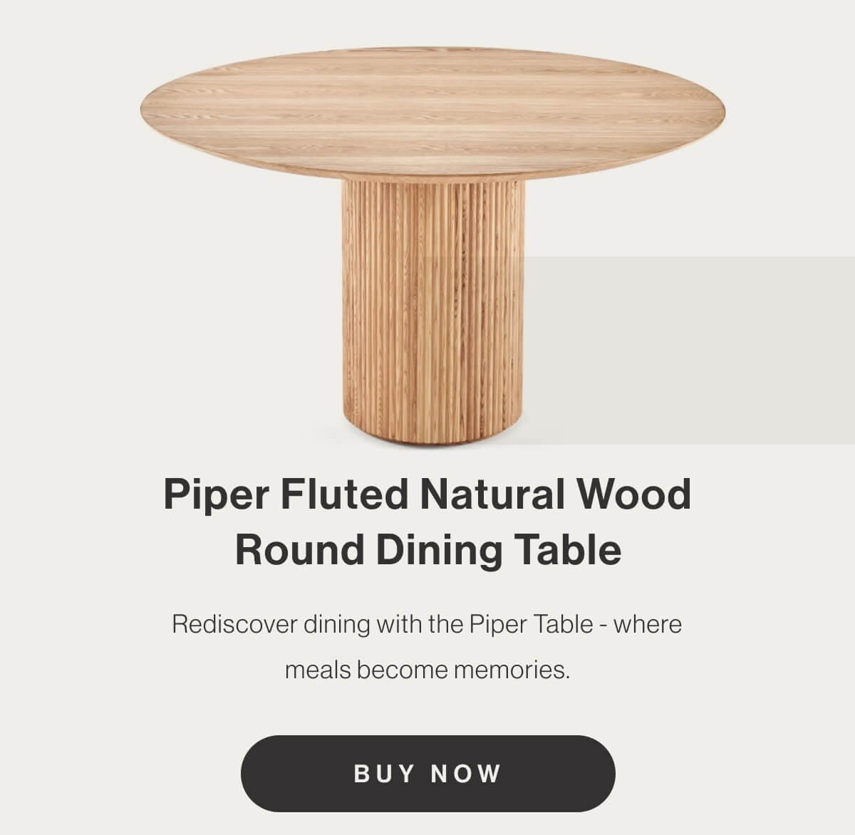 Piper Fluted Natural Wood Round Dining Table - Rediscover dining with the Piper Table - where meals become memories. - Buy Now