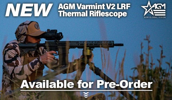 The NEW AGM Varmint V2 LRF Thermal RIflescope is available now for Pre-Order!