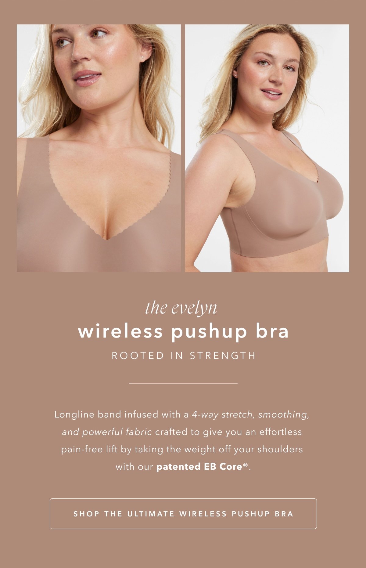 THE EVELYN WIRELESS PUSHUP BRA