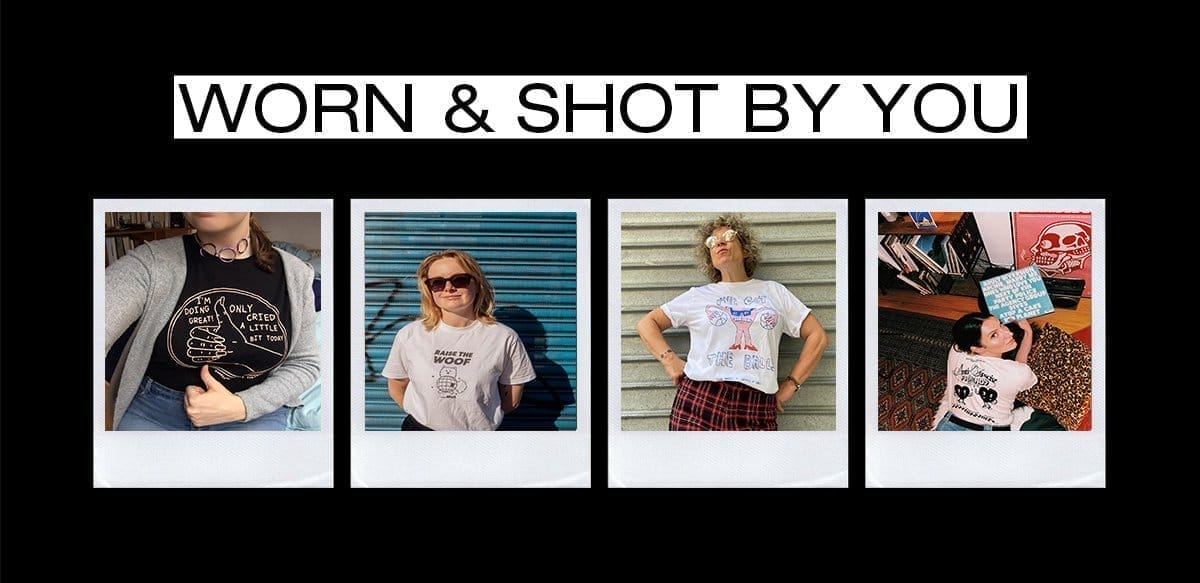 worn & shot by you