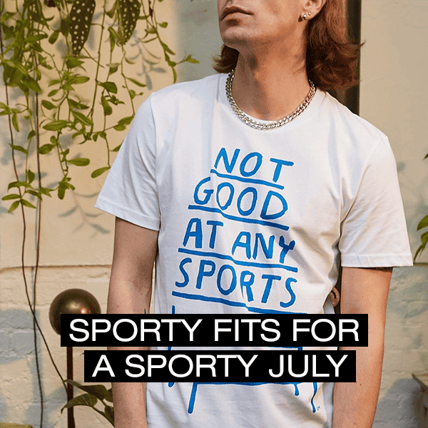 Sporty fits for a sport July