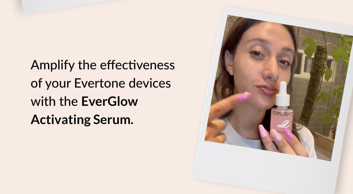 EverGlow Activating Serum