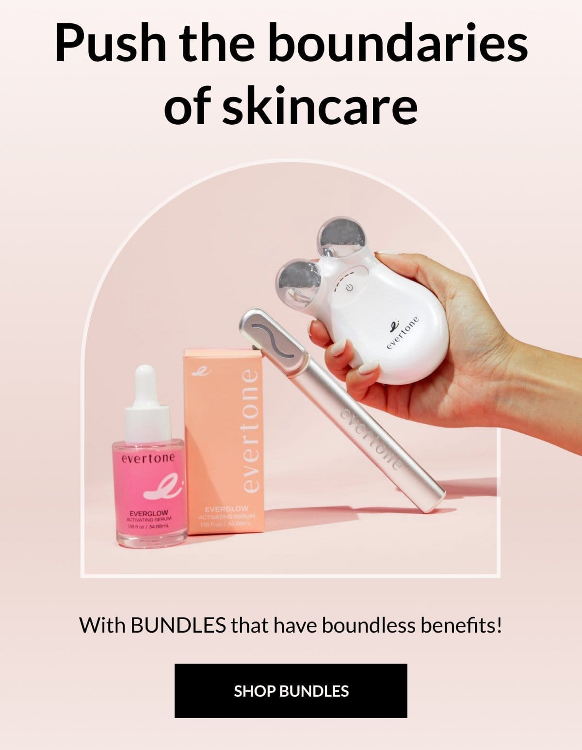 Push the boundaries of skincare