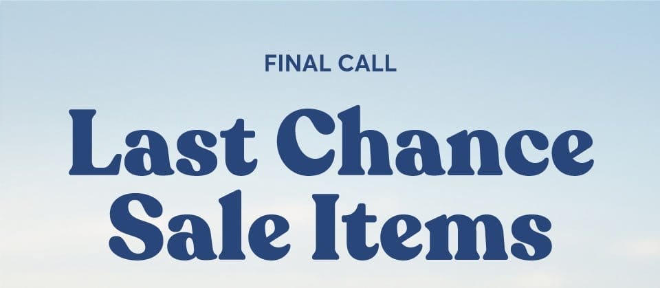 Last Chance Sale Items