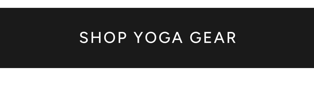 Shop Yoga Gear