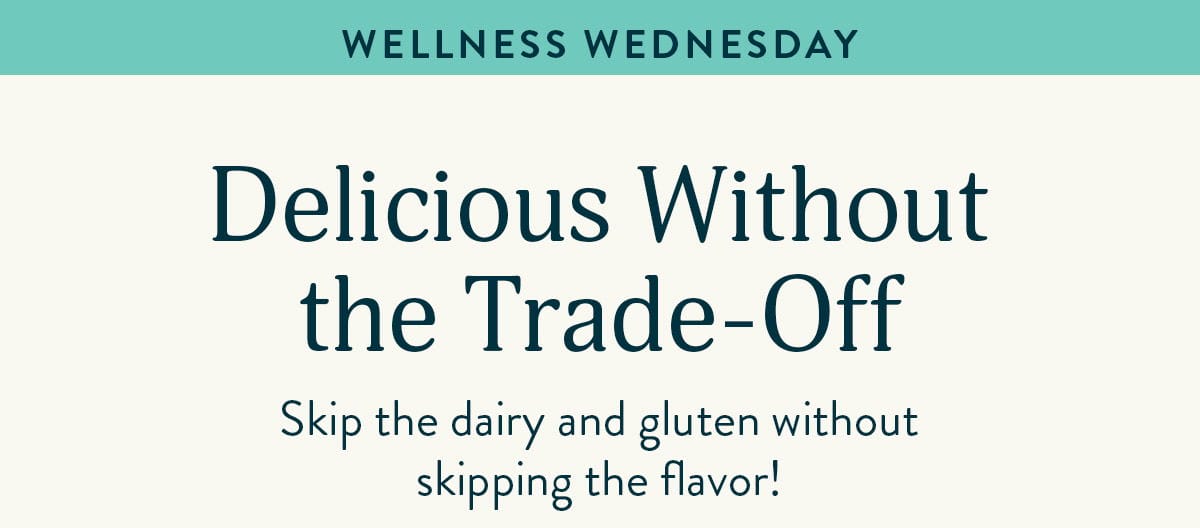 Dairy Wellness Wednesday