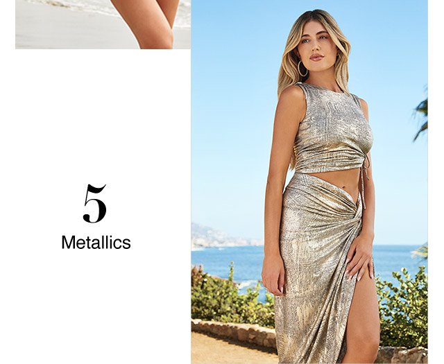 Metallics