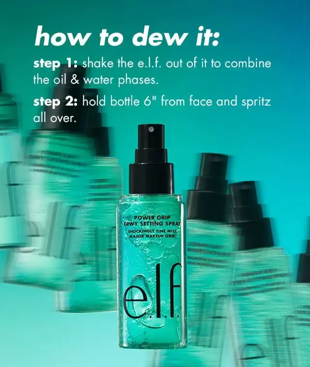 step 1: shake the e.l.f. out of it to combine the oil & water phases. Step 2: hold bottle 6'' from face & spritz all over