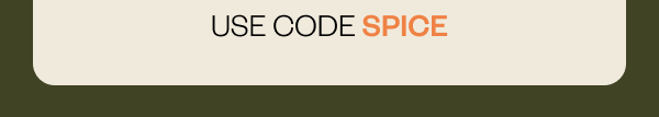 USE CODE SPICE