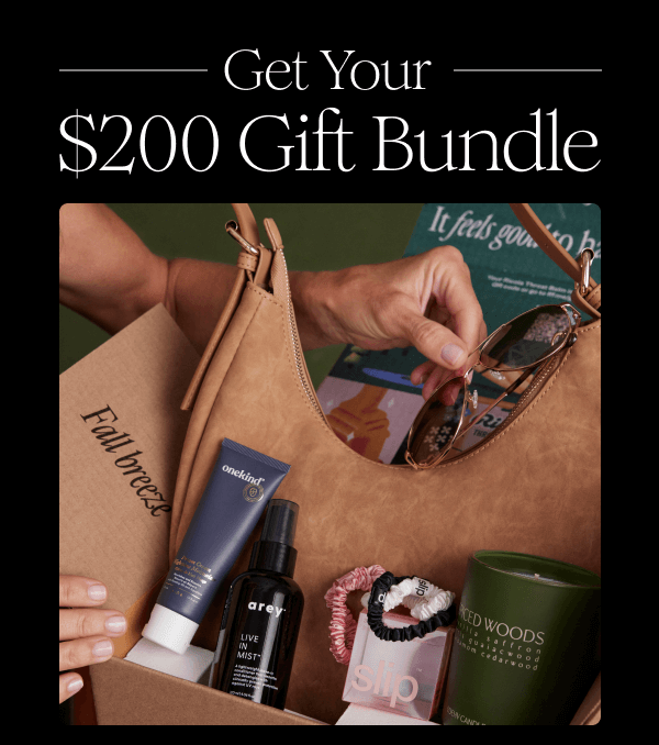 Get your \\$200 Gift Bundle