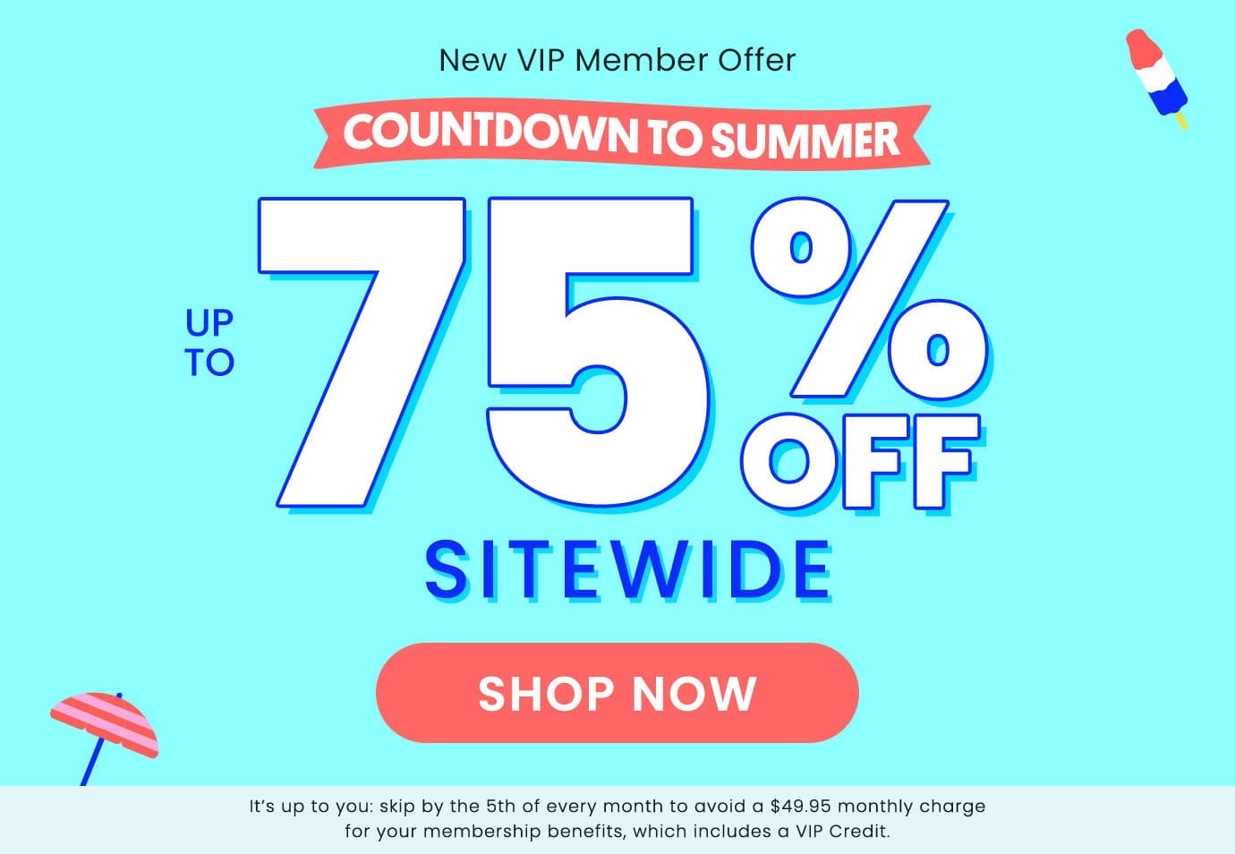 Up to 75% Off Sitewide