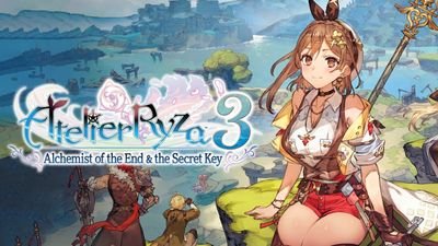 ATELIER RYZA 3: ALCHEMIST OF THE END &amp;amp; THE SECRET KEY