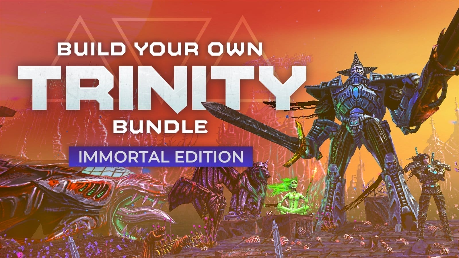 Build Your Own Trinity Bundle - Immortal Edition