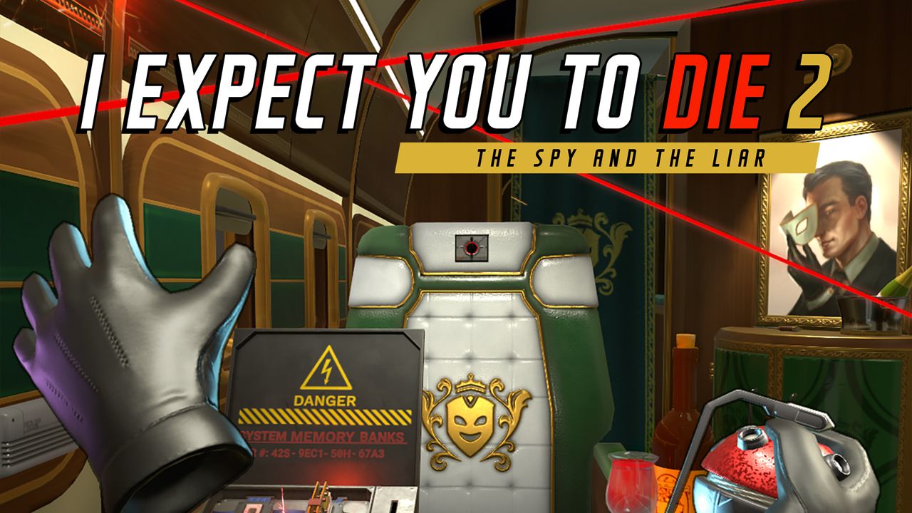 I Expect You To Die 2: The Spy and the Liar