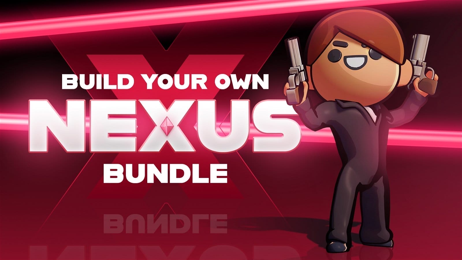 Build Your Own Nexus Bundle