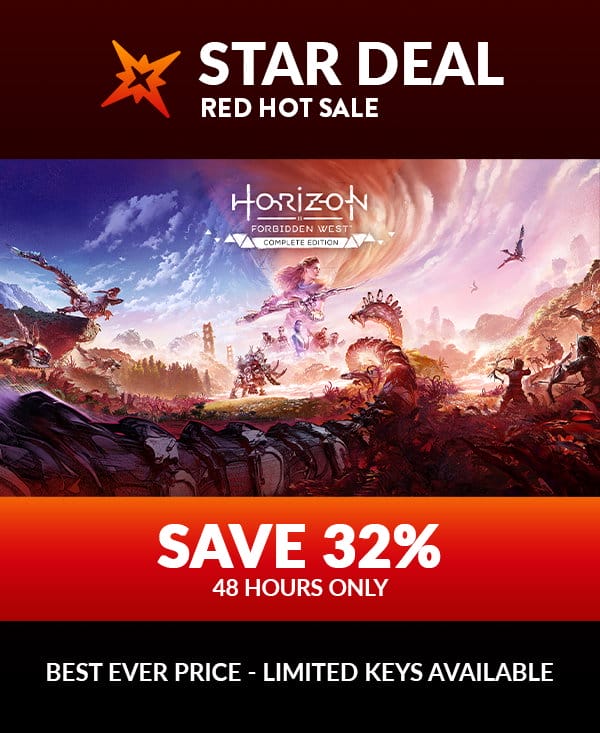 Star Deal! Horizon Forbidden West™ Complete Edition. Save 32% for the next 48 hours only! Limited keys available.
