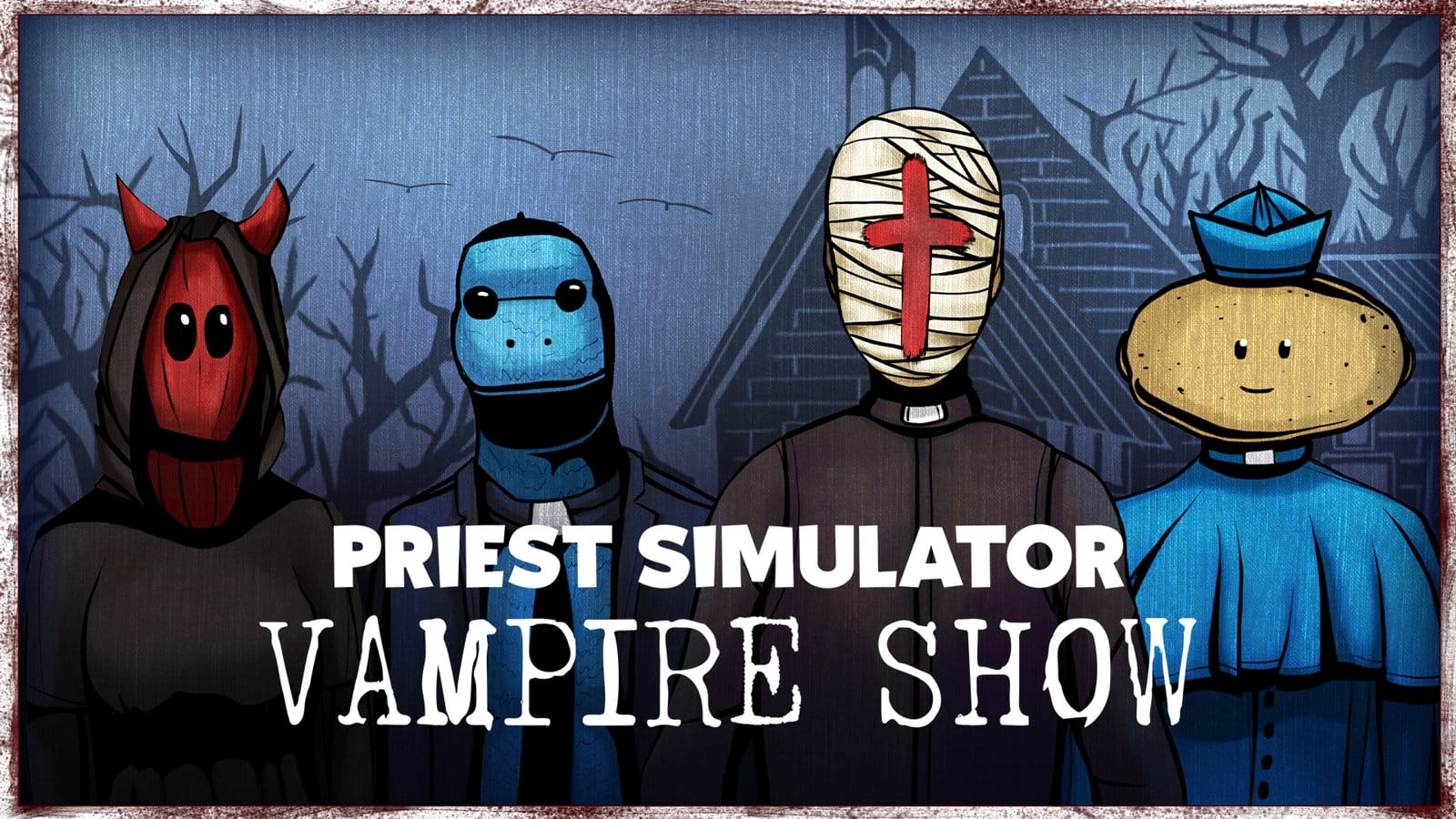 Priest Simulator: Vampire Show