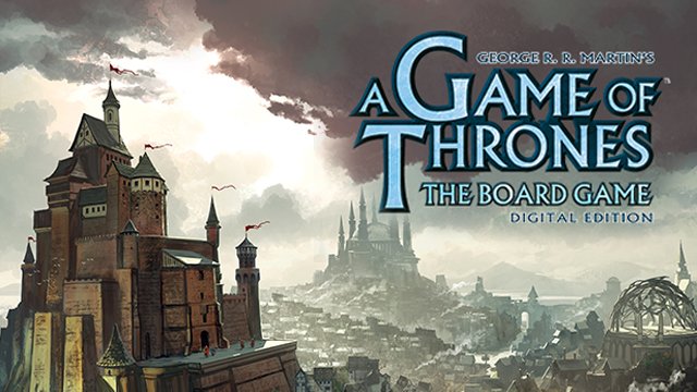 A Game of Thrones: The Board Game Digital Edition