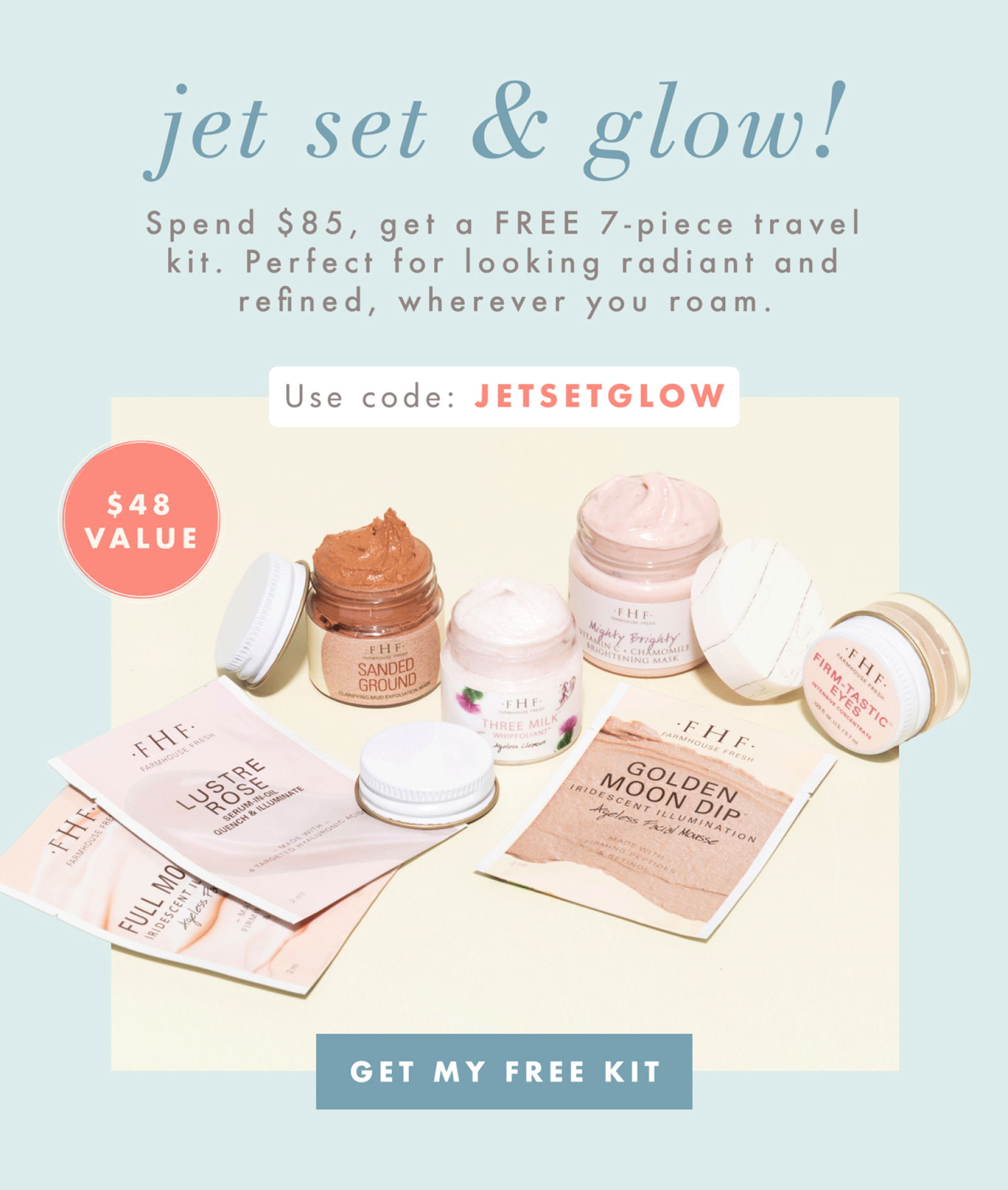 Jet set & glow! Get my free kit